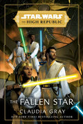 Star Wars: The Fallen Star (the High Republic) - Paperback