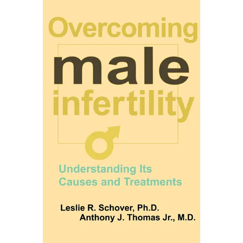 Overcoming Male Infertility - Hardcover