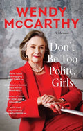Don't Be Too Polite, Girls - Paperback