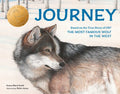 Journey: Based on the True Story of Or7, the Most Famous Wolf in the West - Paperback