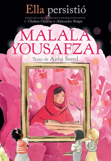 Ella Persistió Malala Yousafzai / She Persisted: Malala Yousafzai - Paperback