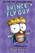 Prince Fly Guy (Fly Guy #15): Volume 15 - Hardcover