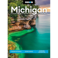 Moon Michigan: Lakeside Getaways, Scenic Drives, Outdoor Recreation - Paperback