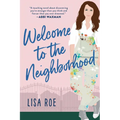 Welcome to the Neighborhood - Paperback