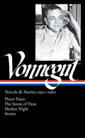 Kurt Vonnegut: Novels & Stories 1950-1962 (Loa #226): Player Piano / The Sirens of Titan / Mother Night / Stories - Hardcover