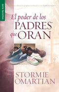 El Poder de Los Padres Que Oran - Serie Favoritos - Paperback