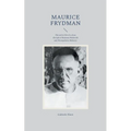 Maurice Frydman: The active life of a close disciple of Ramana Maharshi and Nisargadatta Maharaj - Paperback