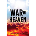 War in Heaven - Hardcover