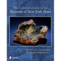 The Collector's Guide to the Minerals of New York State - Paperback