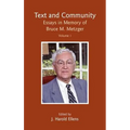 Text and Community, Vol. 1: Essays in Memory of Bruce M. Metzger - Hardcover