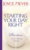Starting Your Day Right: Devotions for Each Morning of the Year - Hardcover