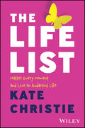 The Life List: The #1 Award Winner: Master Every Moment and Live an Audacious Life - Paperback