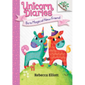 Bo's Magical New Friend: A Branches Book (Unicorn Diaries #1): Volume 1 - Hardcover