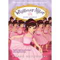Just Dance (Whatever After #15) - Paperback