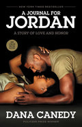 A Journal for Jordan (Movie Tie-In): A Story of Love and Honor - Paperback