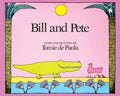 Bill and Pete - Paperback