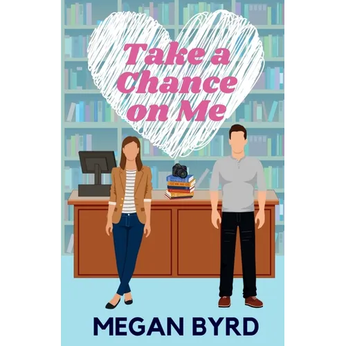 Take a Chance on Me - Paperback