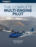 The Complete Multi-Engine Pilot - Paperback
