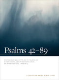 Psalms 42--89: A Christian Union Bible Study - Paperback