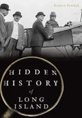 Hidden History of Long Island - Paperback