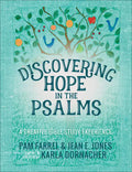 Discovering Hope in the Psalms: A Creative Devotional Study Experience - Paperback