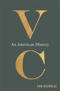 VC: An American History - Hardcover
