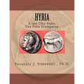 Hyria, A lost City-State, Una Polis Scomparsa.: Nola-Hyria - Paperback