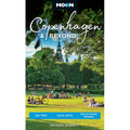 Moon Copenhagen & Beyond: Day Trips, Local Spots, Tips to Avoid Crowds - Paperback