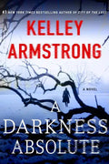 A Darkness Absolute: A Rockton Novel - Paperback