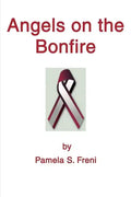 Angels on the Bonfire - Paperback