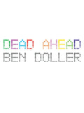 Dead Ahead - Paperback