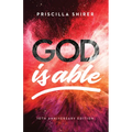 God Is Able, 10th Anniversary Edition - Paperback