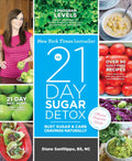 The 21-Day Sugar Detox: Bust Sugar and Carb Cravings Naturally - Paperback