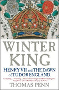 Winter King: Henry VII and the Dawn of Tudor England - Paperback