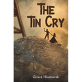 The Tin Cry - Paperback