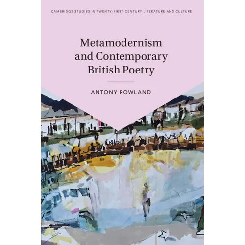 Metamodernism and Contemporary British Poetry - Paperback