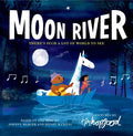 Moon River - Hardcover