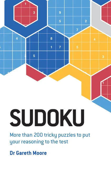 Sudoku: More Than 200 Tricky Puzzles to Put Your Reasoning to the Test - Paperback