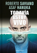 Todavía Estoy Vivo / I'm Still Alive - Paperback