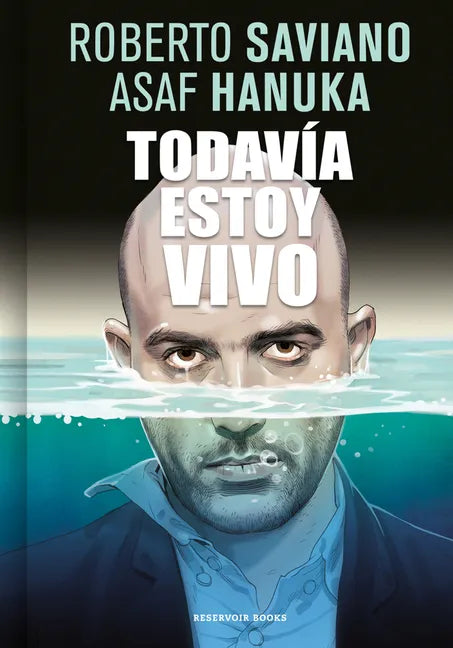 Todavía Estoy Vivo / I'm Still Alive - Paperback