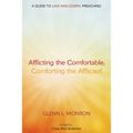 Afflicting the Comfortable, Comforting the Afflicted - Paperback
