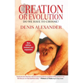 Creation or Evolution - Paperback