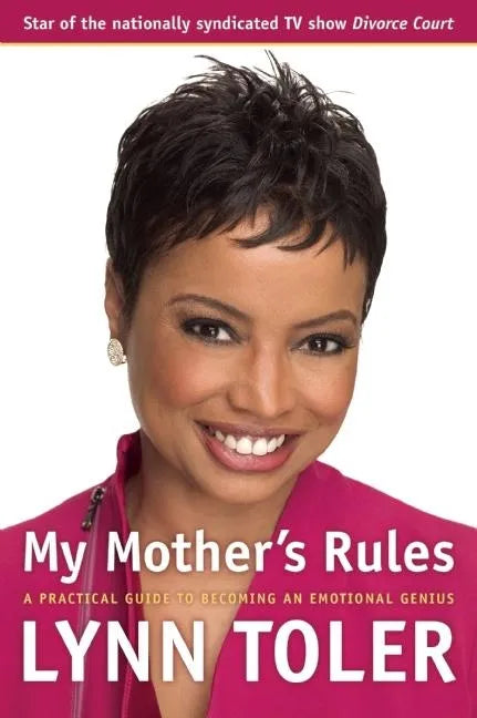 My Mother's Rules: A Practical Guide to Becoming an Emotional Genius - Paperback