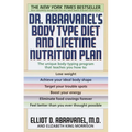 Dr. Abravanel's Body Type Diet and Lifetime Nutrition Plan - Paperback
