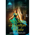 For the Sake of a Scottish Rake: A Friends to Lovers Highlander Romance - Paperback