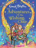 The Adventures of the Wishing-Chair Deluxe Edition: Book 1 - Hardcover