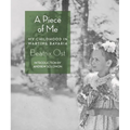 A Piece of Me: My Childhood in Wartime Bavaria - Paperback
