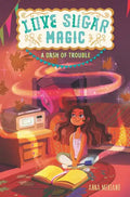 Love Sugar Magic: A Dash of Trouble - Paperback