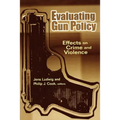 Evaluating Gun Policy: Effects on Crime and Violence - Paperback