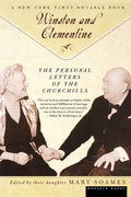 Winston and Celementine: The Personal Letters of the Churchills - Paperback